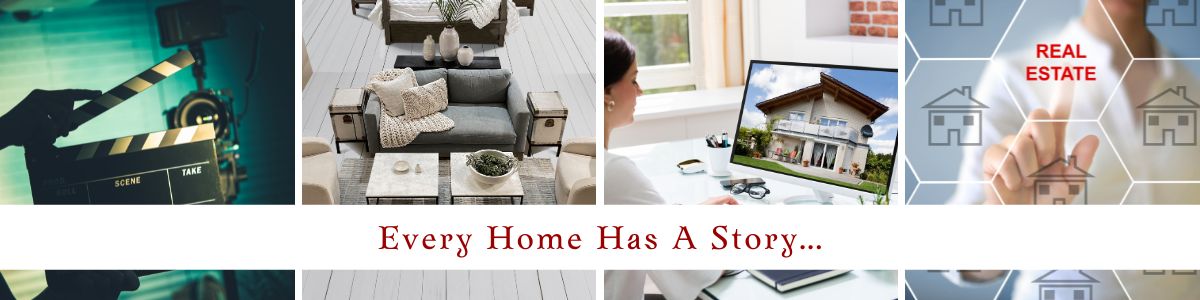 Every Home Has A Story...